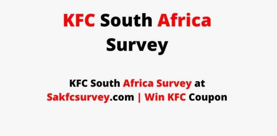 Sakfcsurvey•com ❤️ KFC South Africa Survey 2023 ❤️