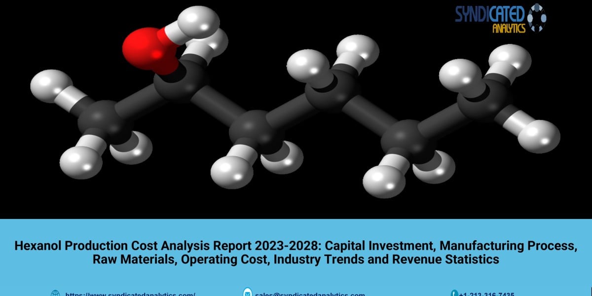 Hexanol Production Cost and Price Trend Analysis 2023-2028 | Syndicated Analytics