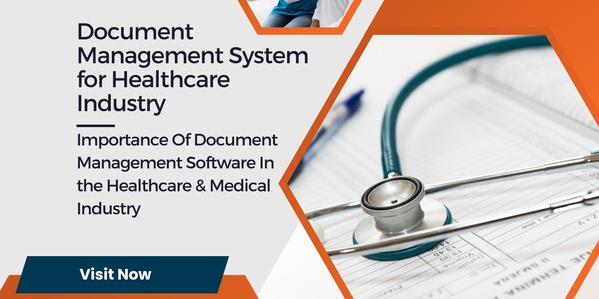 Revolutionizing Healthcare Industry with Document Management System