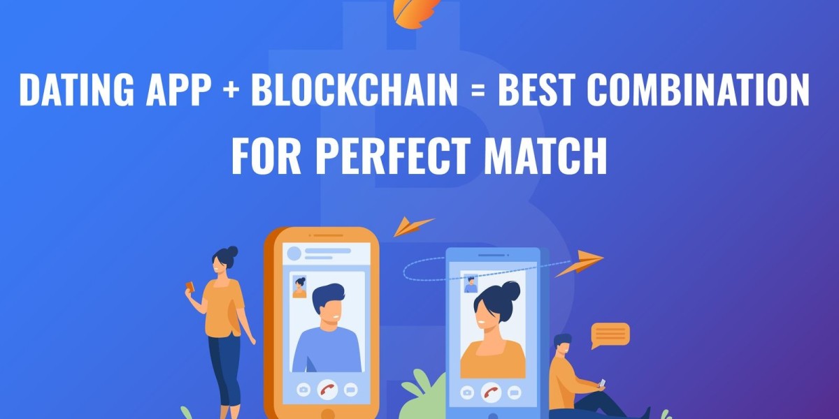 Dating App + Blockchain = Best Combination for Perfect Match