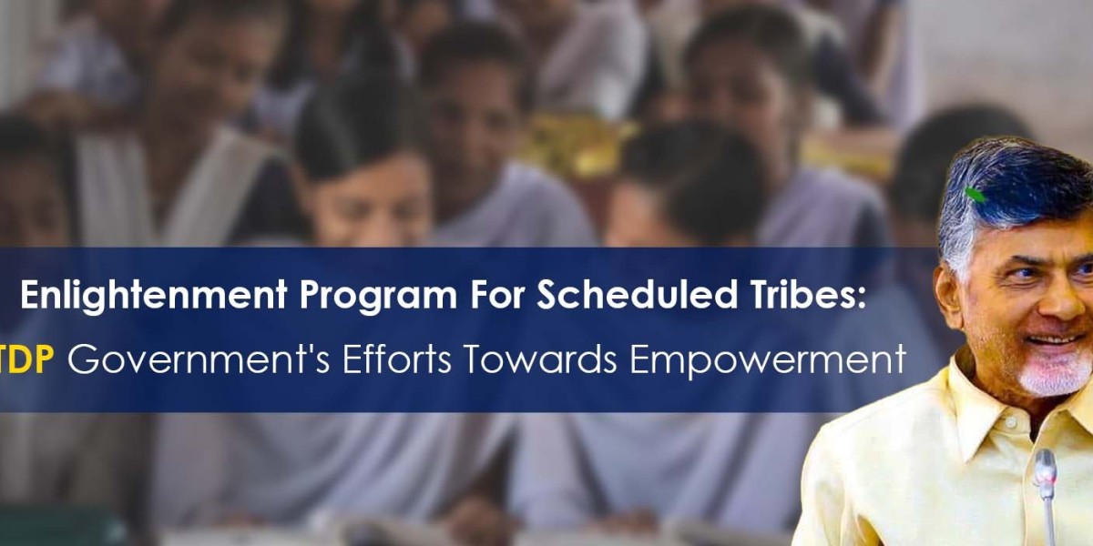 Enlightenment Program For Scheduled Tribes: TDP Government's Efforts Towards Empowerment