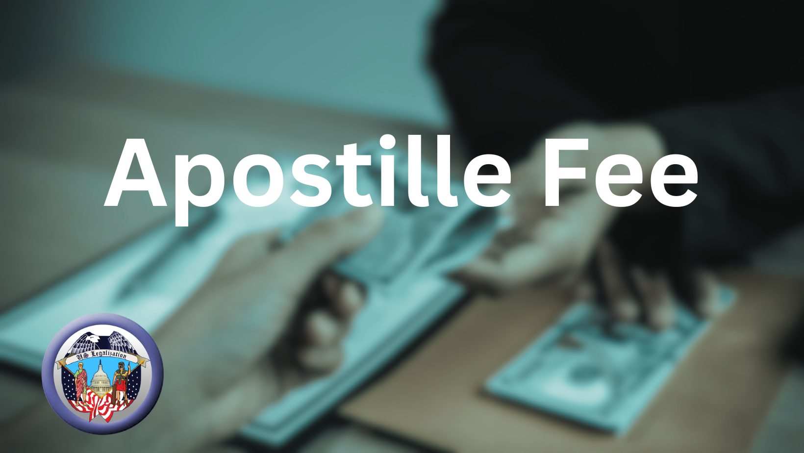 Not Known Facts About Apostille Fee - Posting Trend