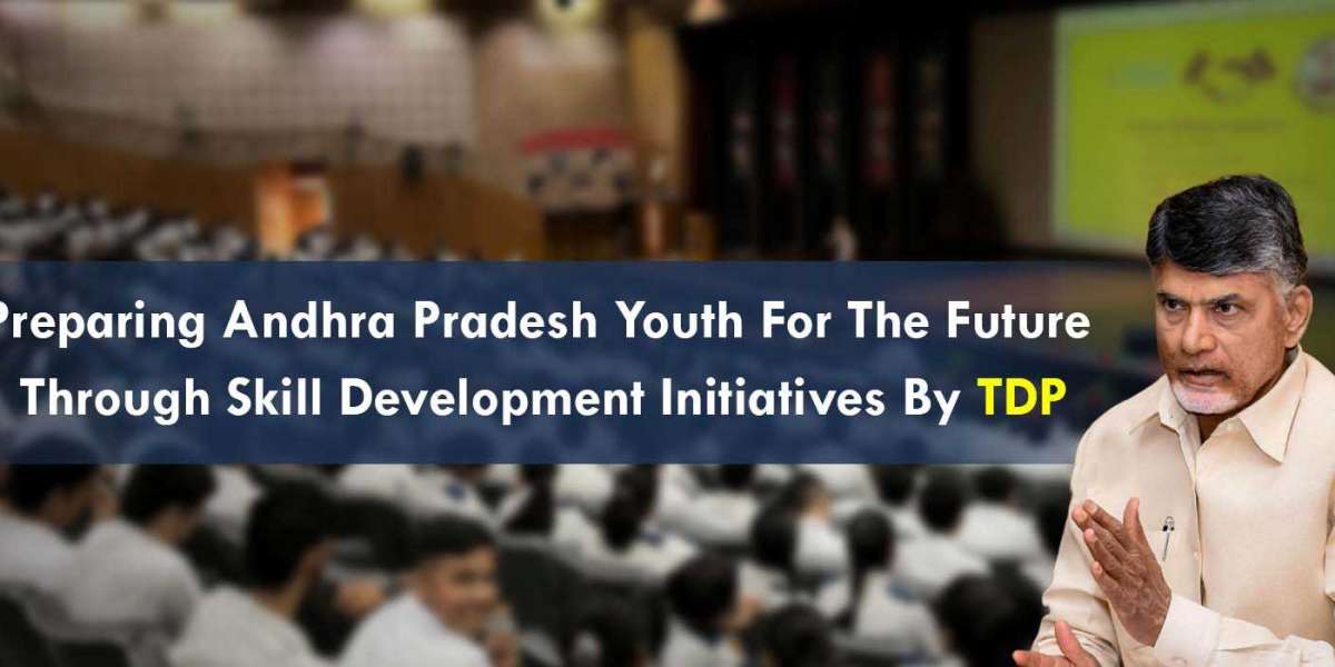 Preparing Andhra Pradesh Youth For The Future Through Skill Development Initiatives By TDP