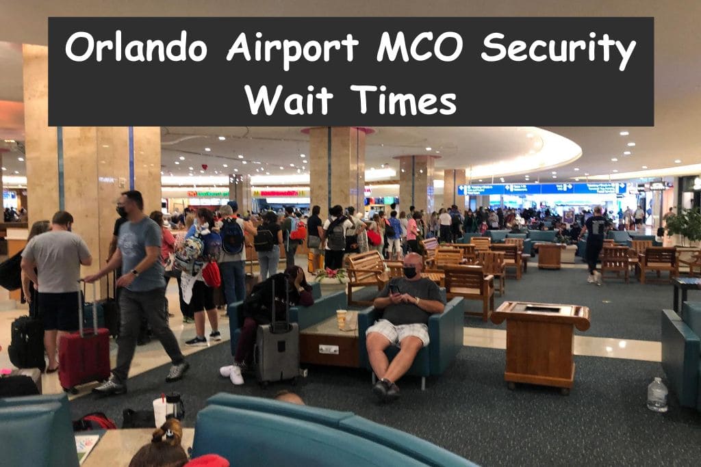 Orlando Airport MCO Security Wait Times -