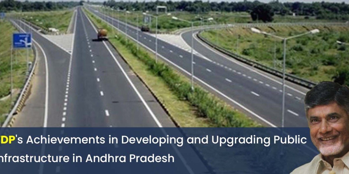 TDP's Achievements in Developing and Upgrading Public Infrastructure in Andhra Pradesh