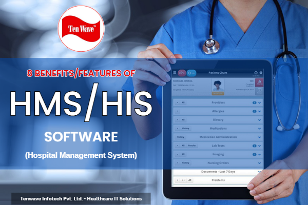 8 Benefits/Features of Hospital Management System | Tenwave
