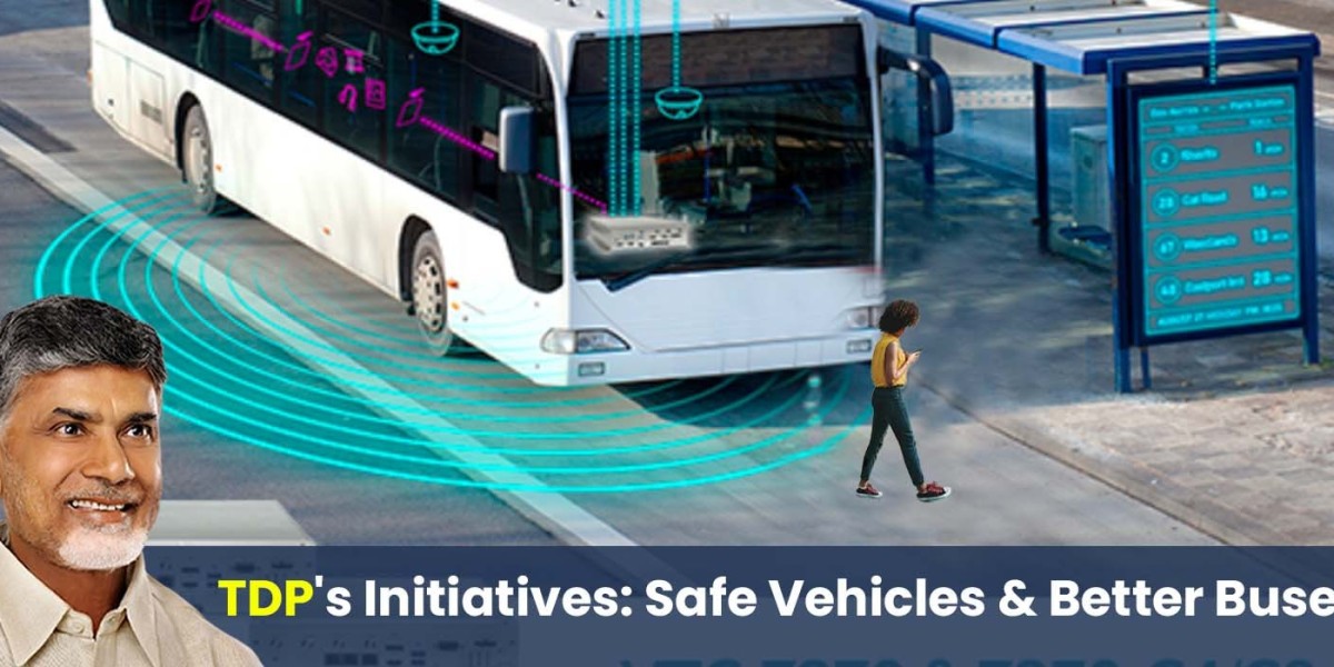TDP's Initiatives: Safe Vehicles & Better Buses