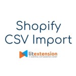 Shopify CSV Import LitExtension
