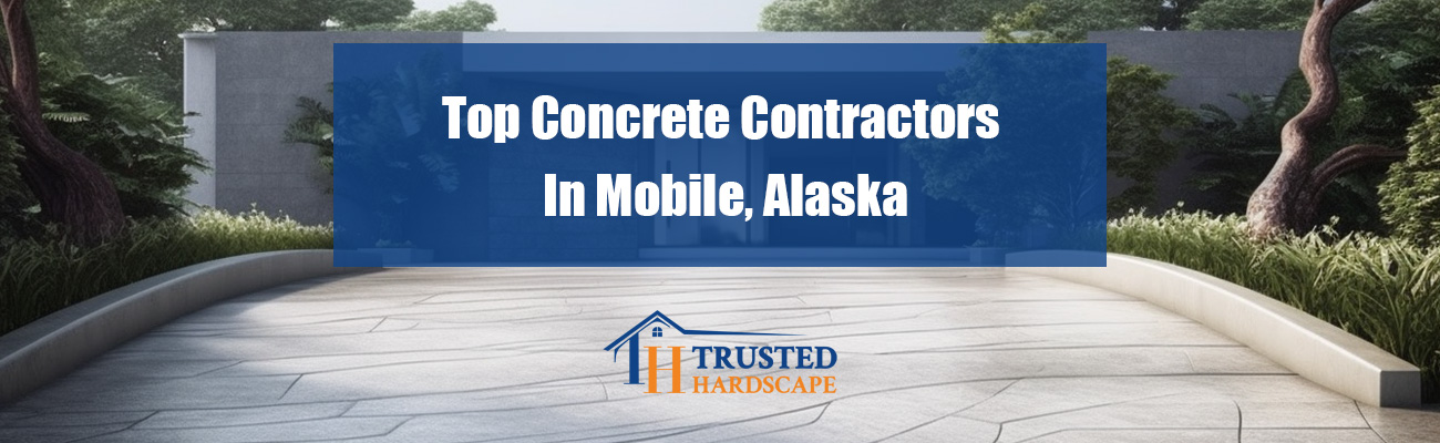 Leading Concrete Contractors in Mobile, AK