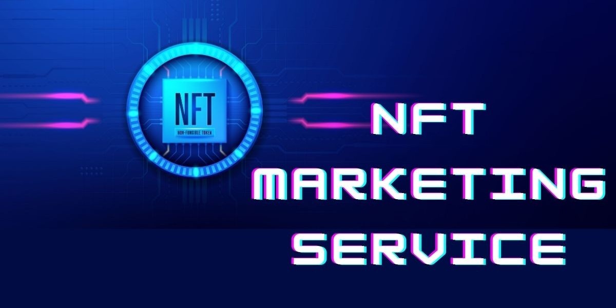 Driving Success in the NFT Universe: The Power of NFT Marketing Services