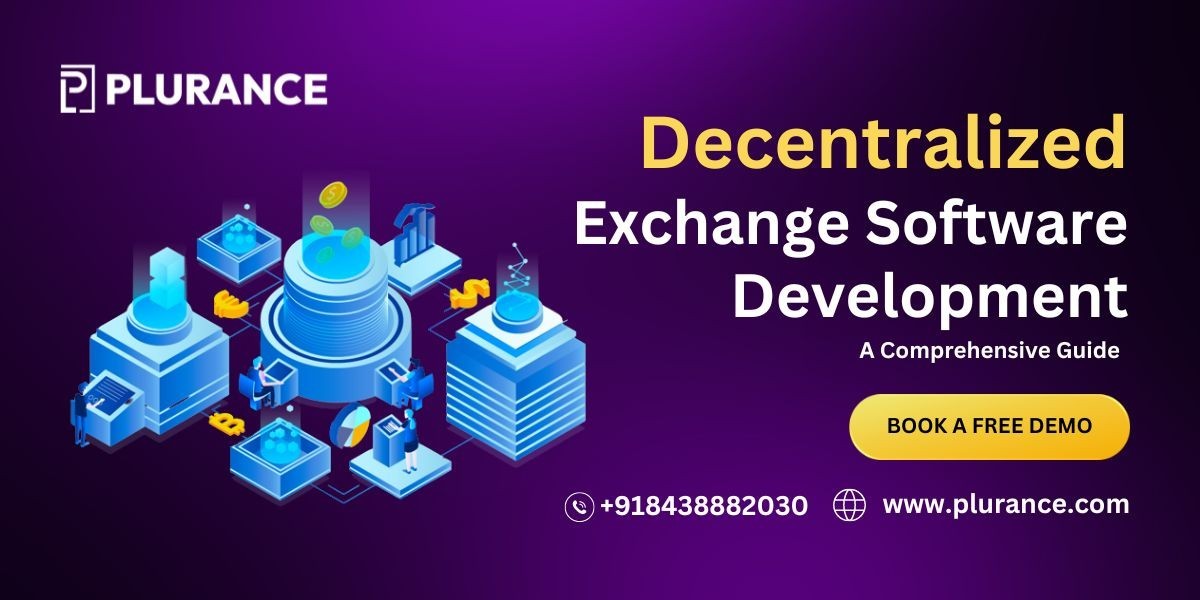 A Comprehensive Guide to Decentralized Exchange Software Development
