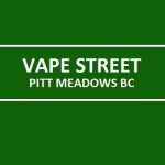 Vape Street Pitt Meadows BC