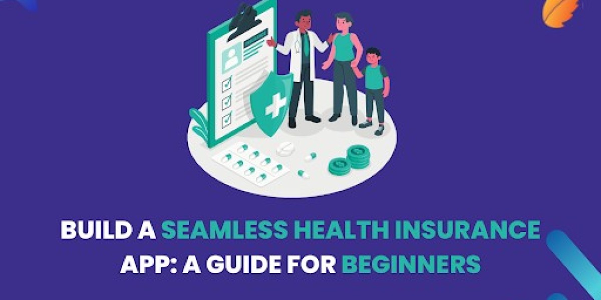Build a Seamless Health Insurance App: A Guide for Beginners