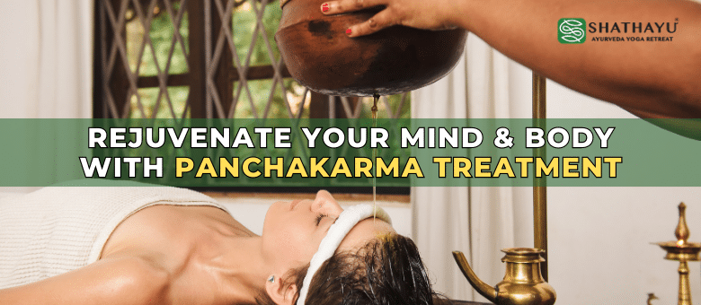 Panchakarma: Revitalize Your Mind and Body with Ancient Healing