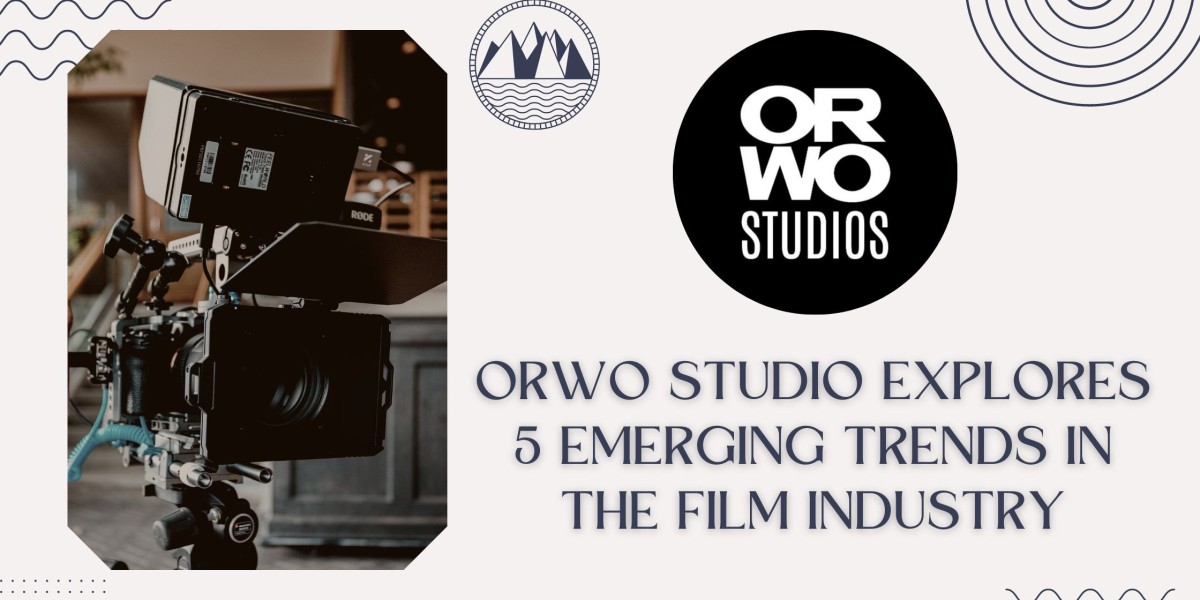 ORWO Studio Explores 5 Emerging Trends in the Film Industry