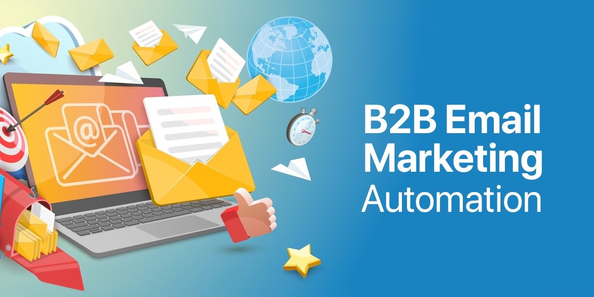 B2B Email Marketing Automation to Fuel Your Campaign Efforts
