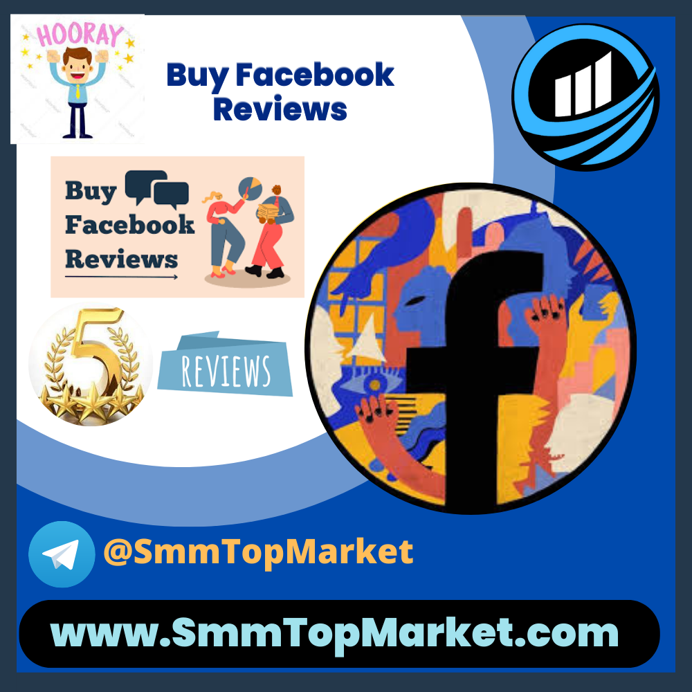 Buy Facebook Reviews - SmmTopMarket