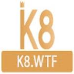 K8 Wtf
