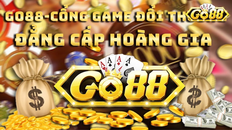 Goo88 play - Sân chơi đa dạng phong phú sản phẩm cá cược | Tải Go88 Club
