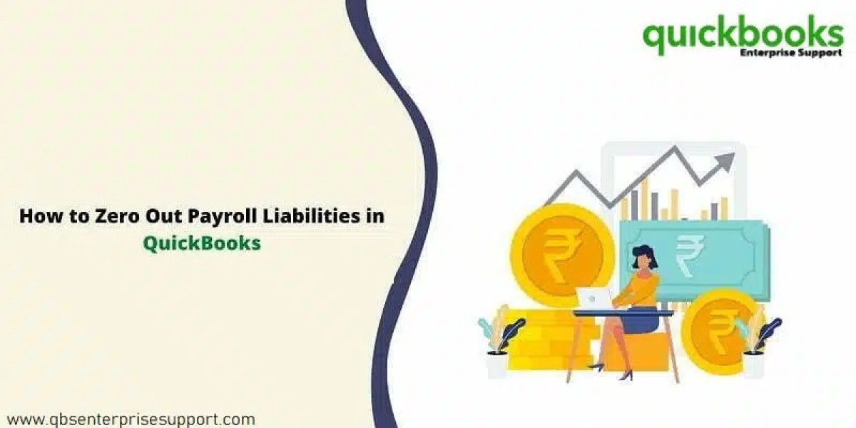 Easy Guide to Zero Out Payroll Liabilities in QuickBooks