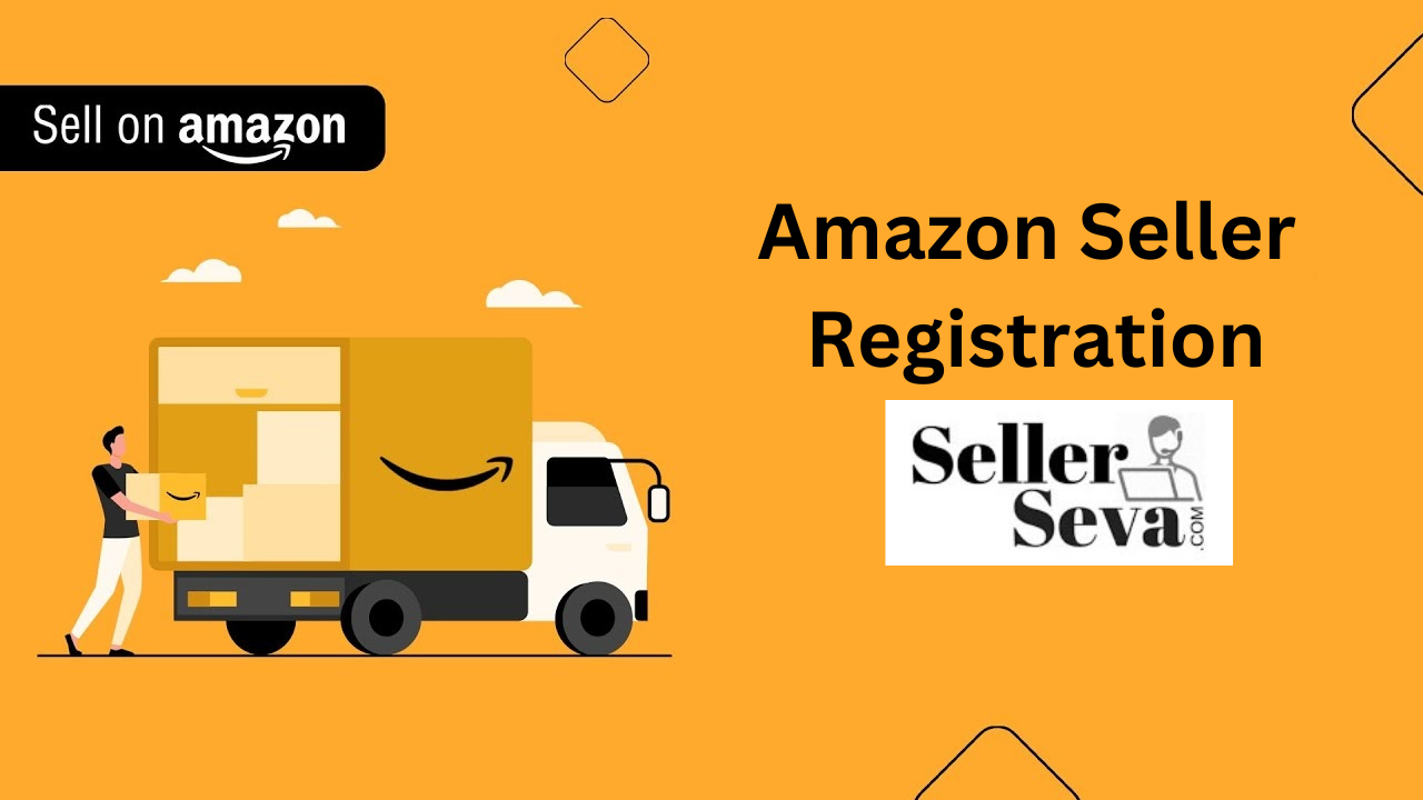 Amazon Seller Registration at Seller Seva