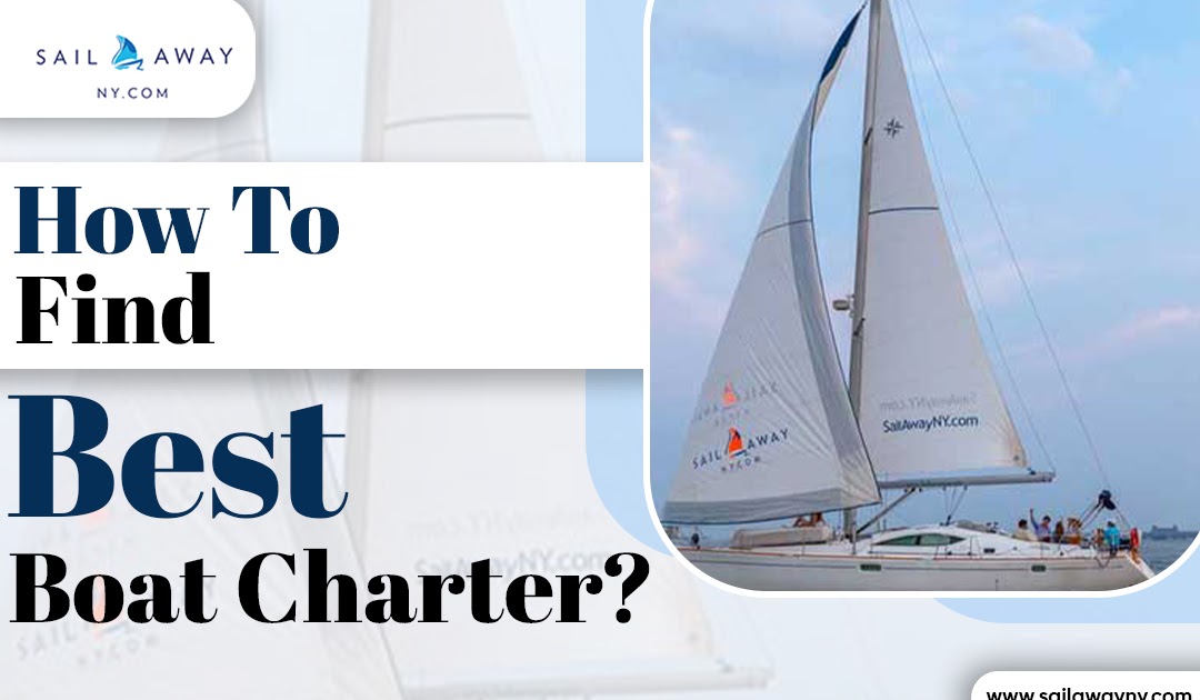 How To Find Best Boat Charter?