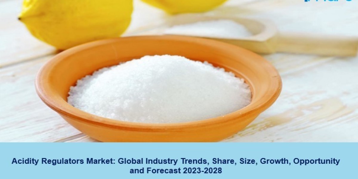 Acidity Regulators Market 2023 | Share, Size, Growth, Trends and Forecast 2028