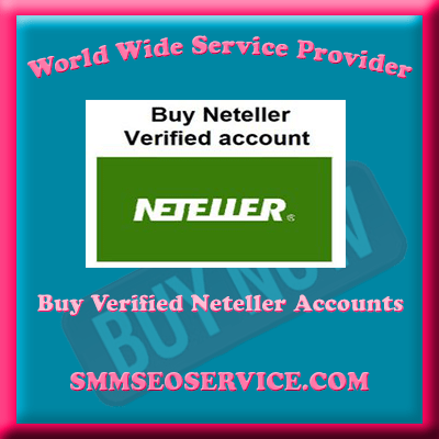 Buy Verified Neteller Accounts - 100% safe & Full Verified