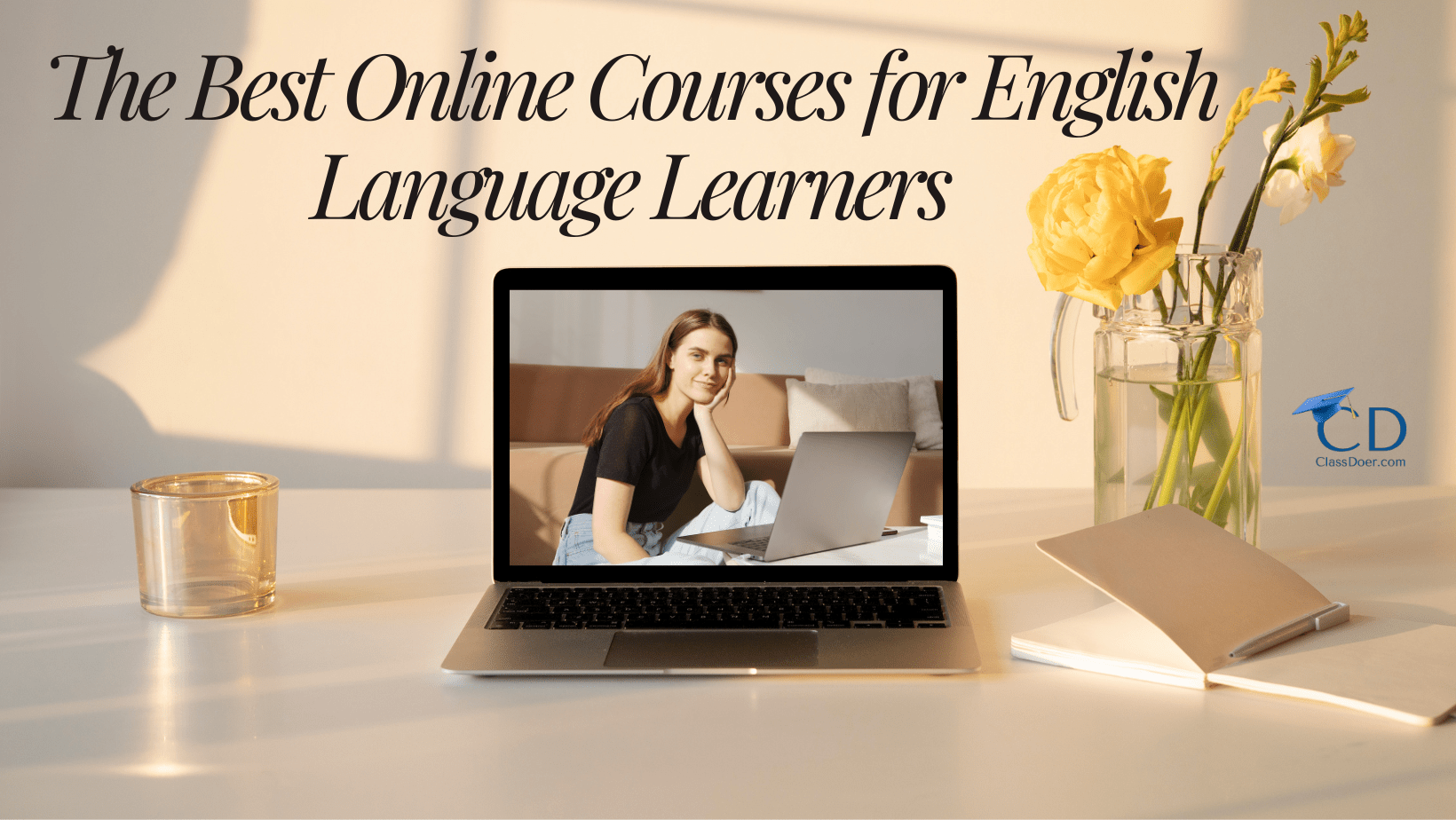 English Language Learners: The Best Online Courses to Pursue