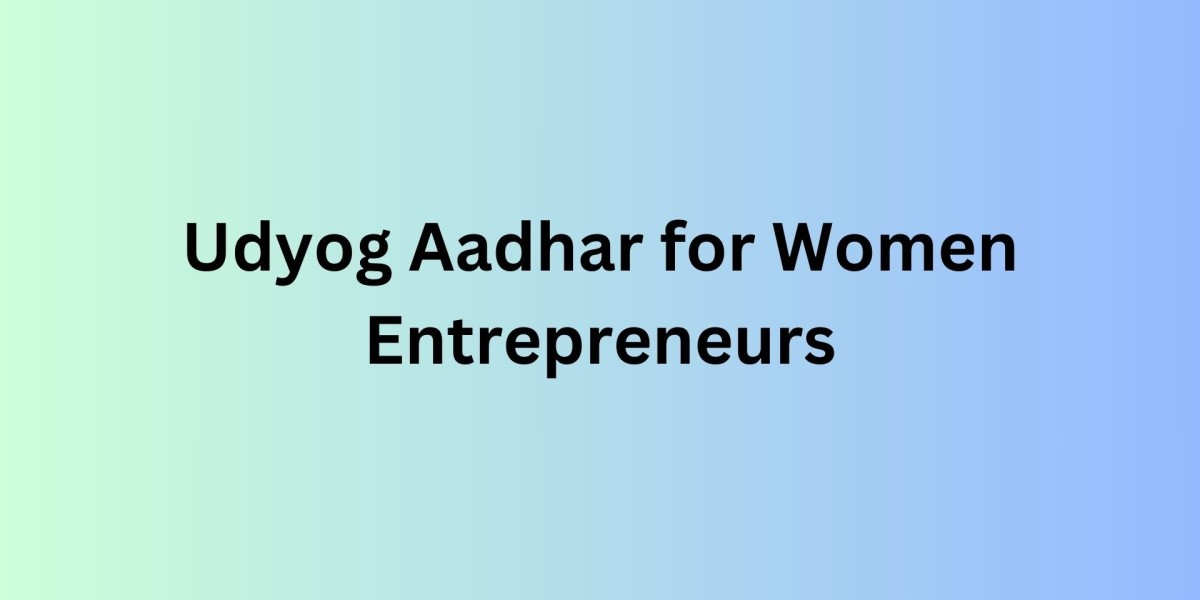 Udyog Aadhar for Women Entrepreneurs