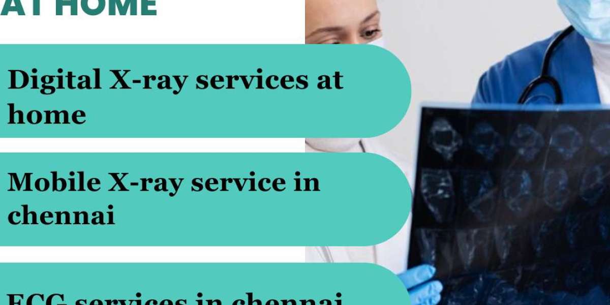 X-ray at Your Doorstep: The Advantages of In-Home Radiology Services