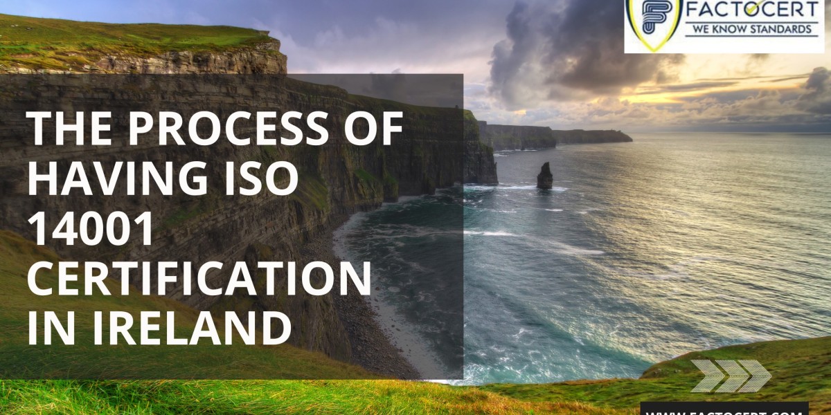 How to get an ISO 14001 Certification In Ireland?