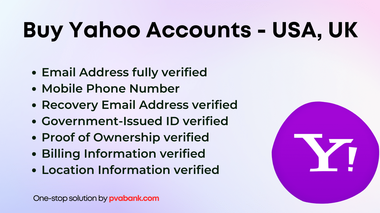 Buy Yahoo Accounts - 100% Verified, Aged, PVA Bulk Account