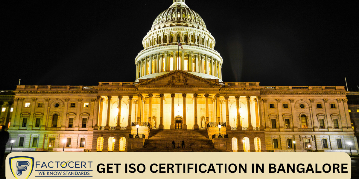 What are the reasons for needing an ISO certification in Bangalore?
