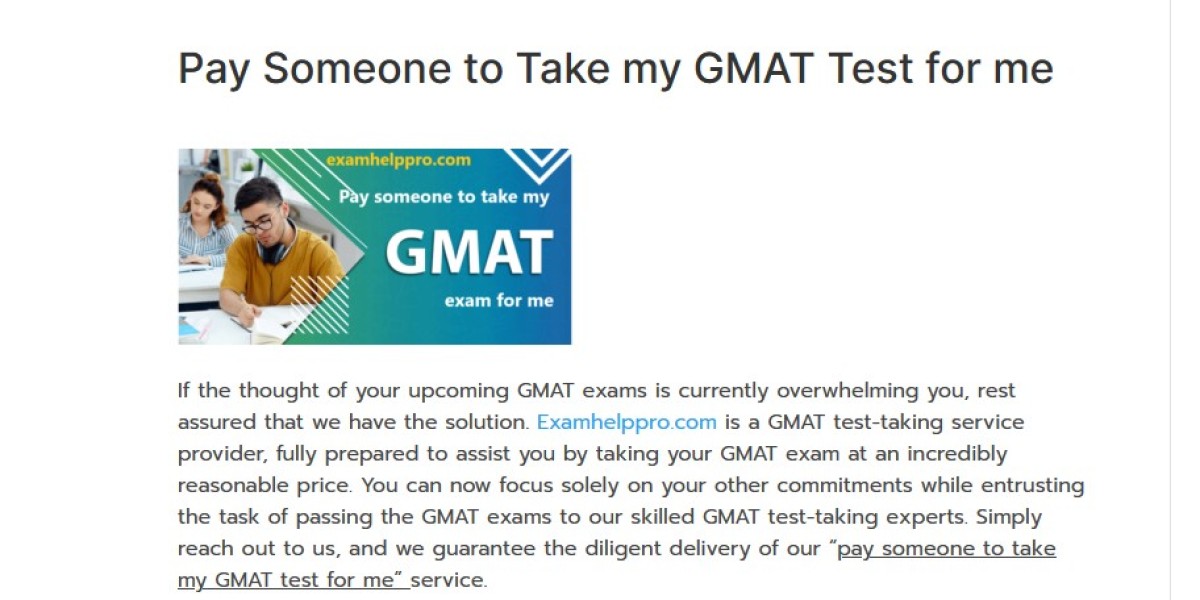 Enlisting Someone to Take GMAT Test