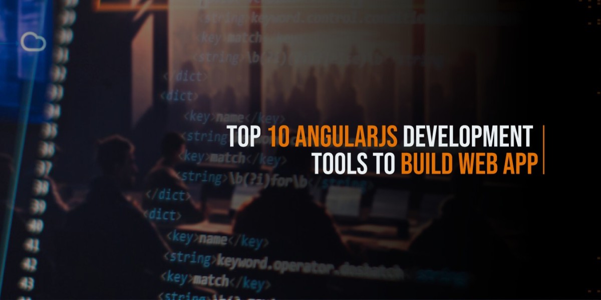 AngularJS Development Tools for Building Web Apps