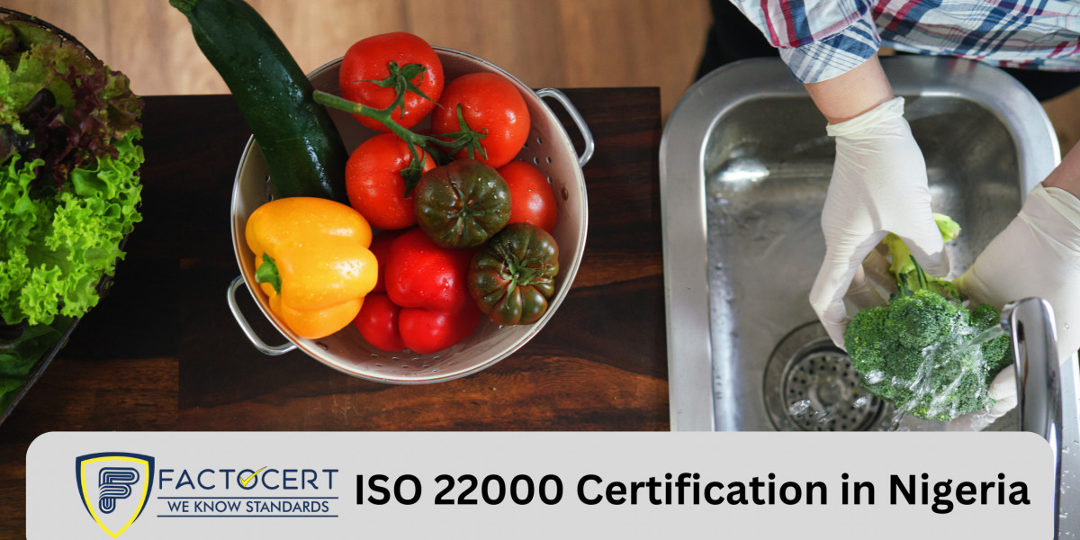 Why Should Nigeria Have ISO 22000 Certification In Nigeria?