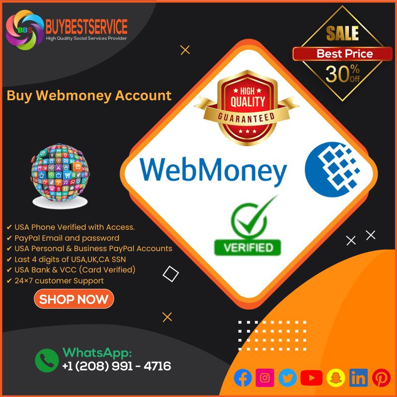 Buy Webmoney Account - 100% safe & fully verified