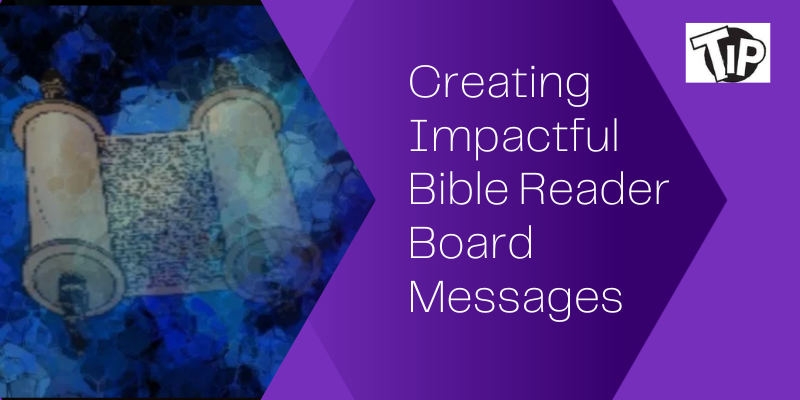 The Art Of Inspiration: Creating Impactful Bible Reader Board Messages - Targetey