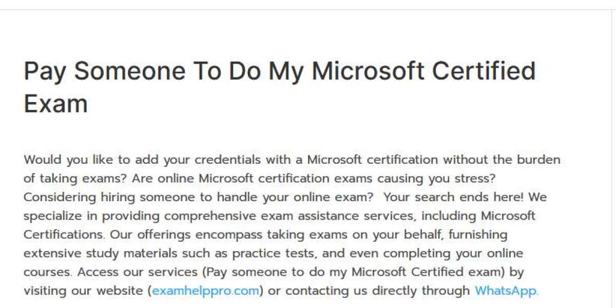 Pay Someone to Do My Microsoft Certified Exam