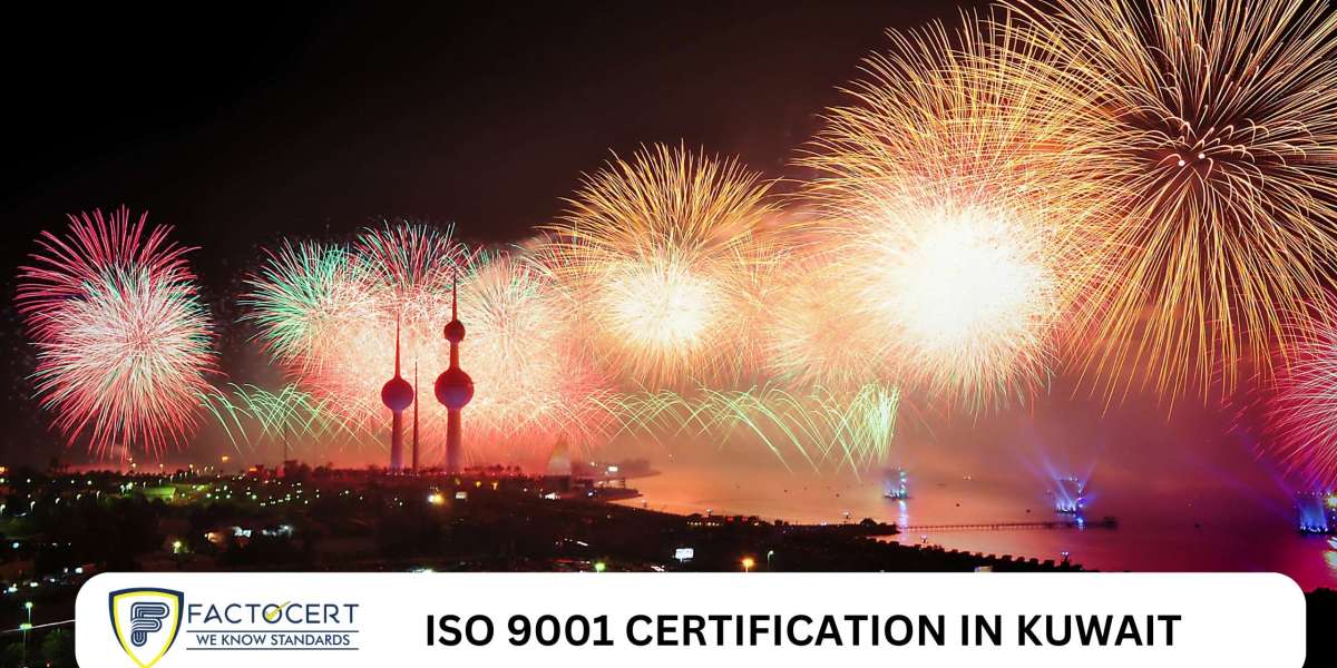 What are the primary goals and objectives for obtaining ISO 9001 Certification in Kuwait?