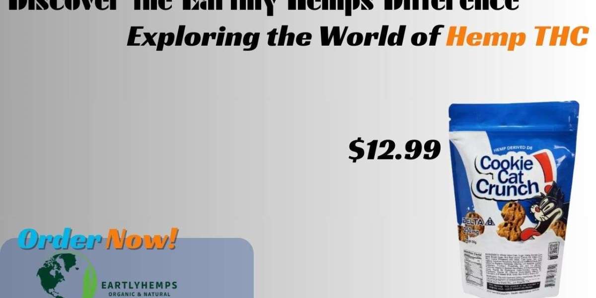 Discover the Earthly Hemps Difference: Exploring the World of Hemp THC
