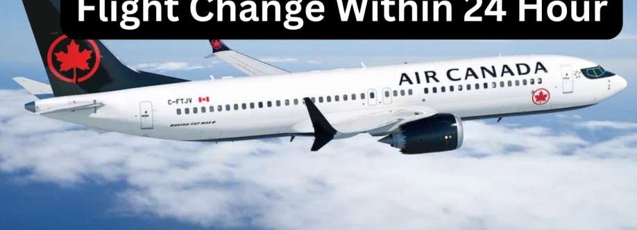 Air Canada Flight Change Within 24 Hours