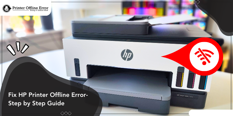 Fix HP Printer Offline Error - Step-By-Step Guide