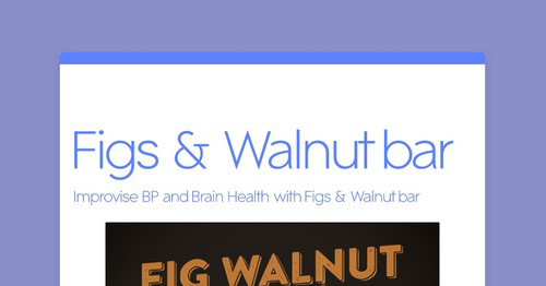 Figs & Walnut bar | Smore Newsletters