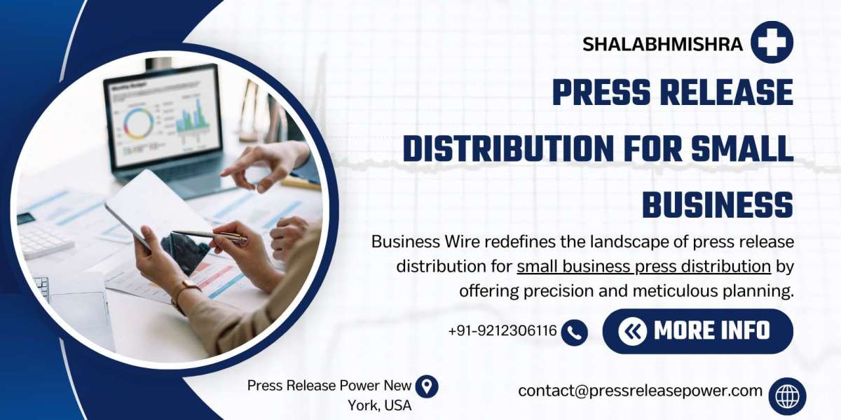 Mastering the Art of Small Business Press Release with Business Wire