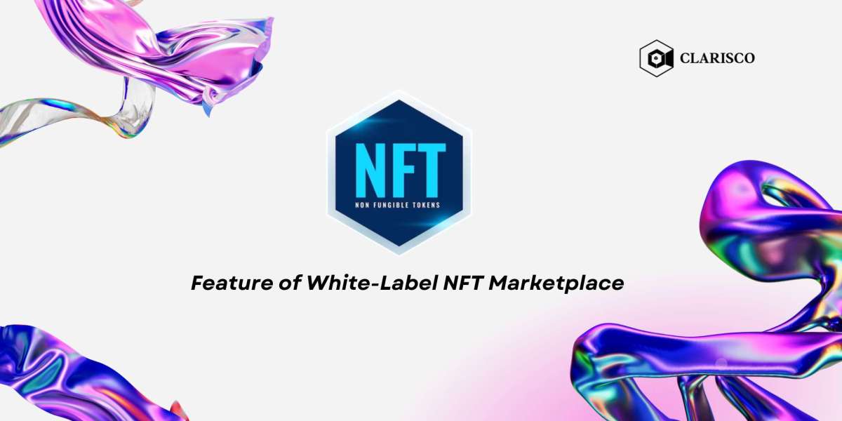 Feature of White-Label NFT Marketplace