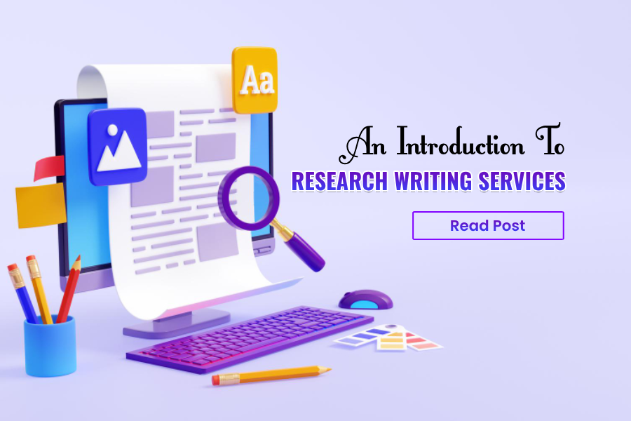 An Introduction to Research Writing Services