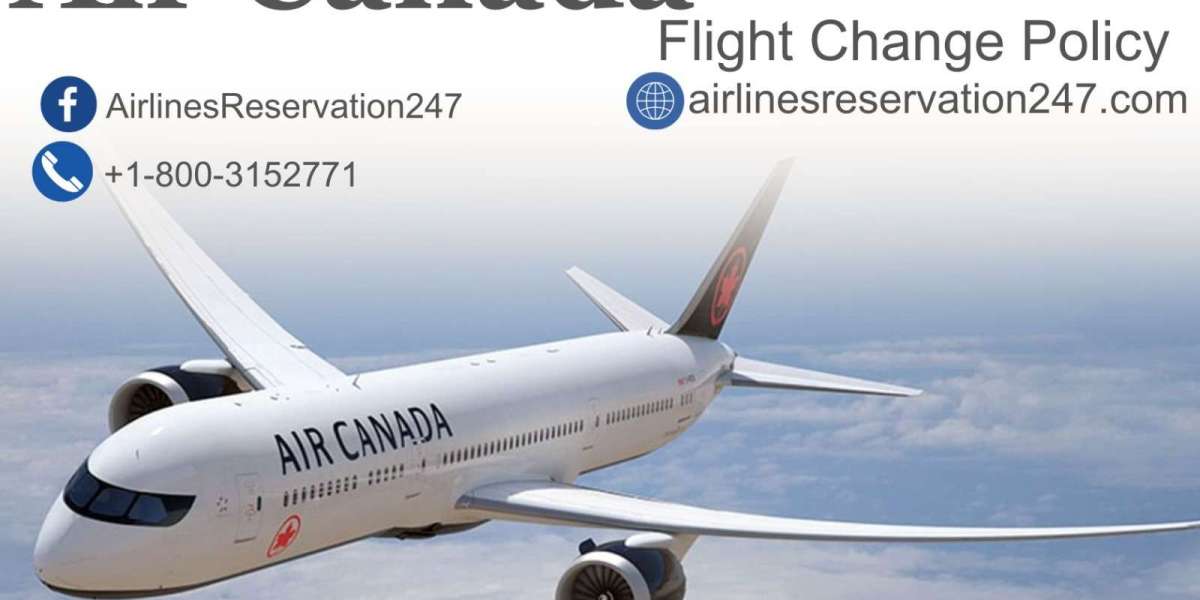 What is Air Canada Change Flight Policy?