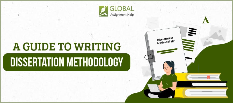 Know How to Write Dissertation Methodology by Experts